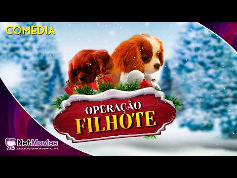 Operação Filhote (2019) - Filme Completo Dublado GRÁTIS - Filme de Comédia | NetMovies