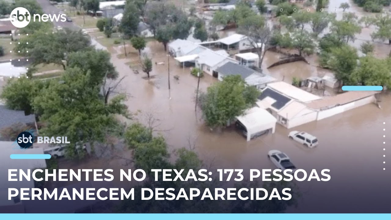 Sobe para 120 o número de mortos por enchentes no Texas 173 seguem desaparecidos | SBTBrasil