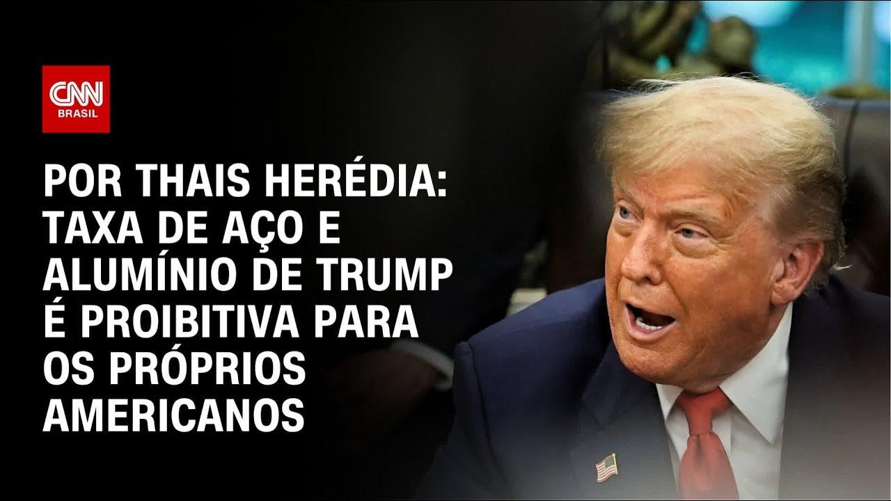Análise Taxa de aço e alumínio de Trump é proibitiva para os próprios americanos | CNN PRIME TIME