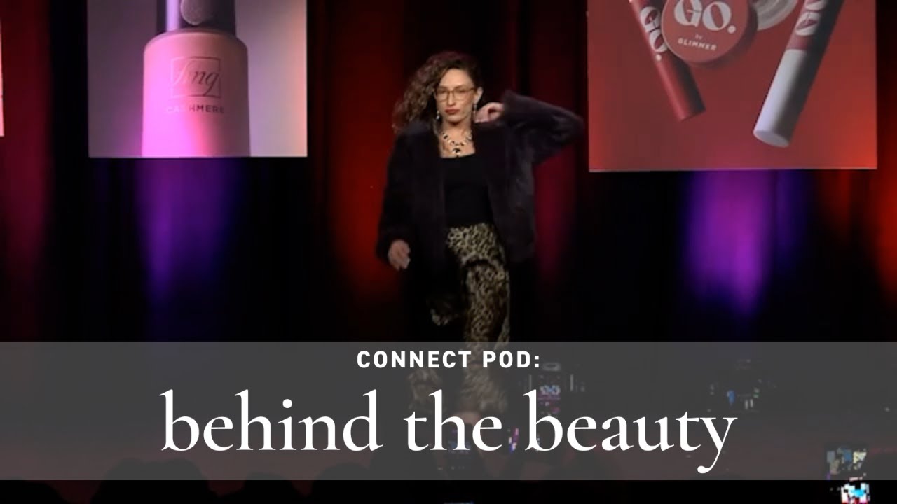 Connect Pod: Behind the Beauty Episode 6