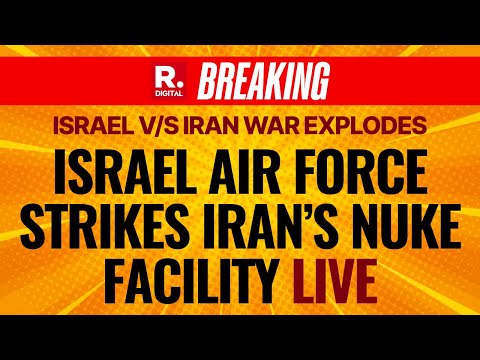 Israel Iran WAR LIVE: Israel Air Force Strikes Iran's Nuclear Site, Iran Retaliates | Republic TV