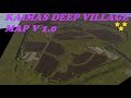 Kaimas Deep Village MAP v1.0