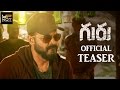 Guru Telugu Movie Official Teaser