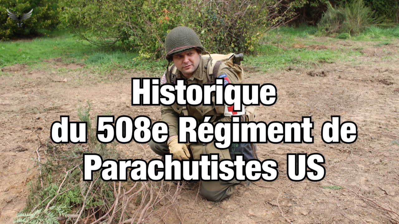 Historique du 508e Régiment d'Infanterie Parachutiste