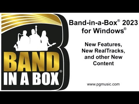 Band-in-a-Box® 2023 for Windows®: Over 70 New Features and Enhancements!