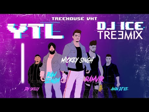 YTL Treemix Lyrics - DJ Ice x Mickey Singh x PAM Sengh x RamVir