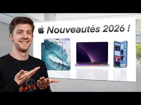iPhone 18,  Macbook, iPad, iPhone pliant : Les nouveautés Apple 2026 !