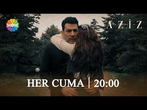 ​ Aziz yeni bölümleriyle her Cuma 20.00'de Show TV'de!