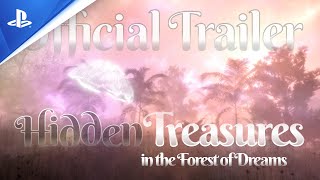 Hidden treasures in the forest of dreams :  bande-annonce