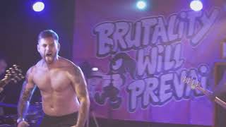 Brutality Will Prevail Live in London