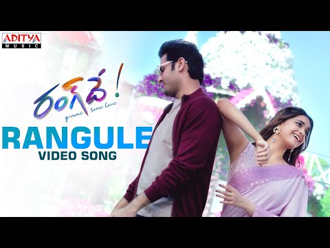 Rangule​ video song from Rang De - Nithiin, Keerthy Suresh