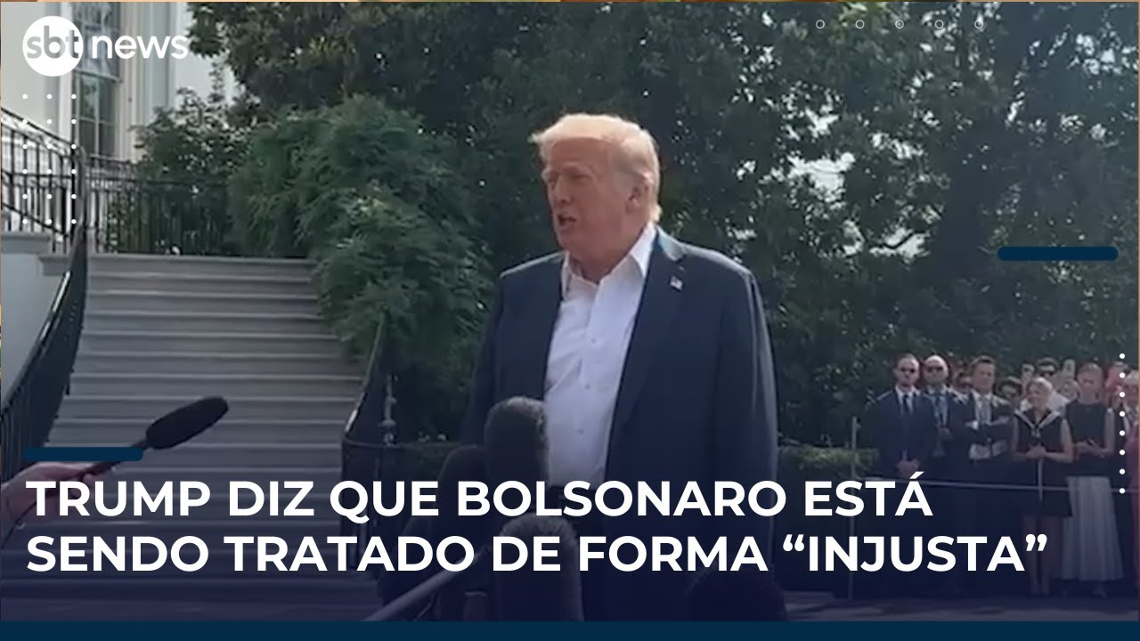 Donald Trump diz que Bolsonaro está sendo tratado de forma injusta