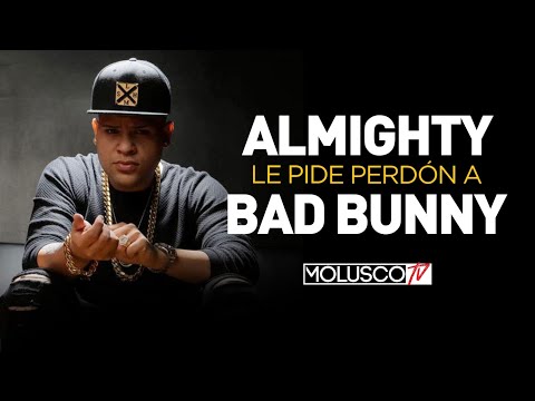 ALMIGHTY LE PIDE PERDON A BAD BUNNY #MoluscoUrbanNews ?