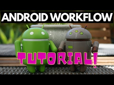 How To Create Android Workflow Basics | Android Workflow Tutorial