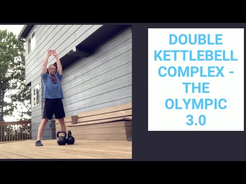 “The Olympic 3.0,” Double Kettlebell Complex For Fat Loss