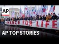 Winter weather, March for Life 2024 | AP Top Stories