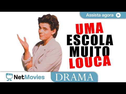 Uma Escola Muito Louca ♦ Filme de Drama Completo ♦ Filme GRÁTIS | NetMovies Drama