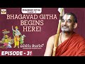 Bhagavad Githa Begins Here! ||  Bhagavad Gita Chapter -2 || Episode - 31 || JETWORLD