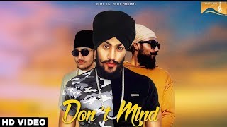 Dont Mind – Mike Singh