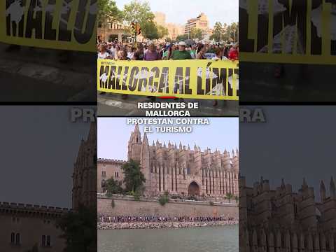 "Ya se han superado todos los límites", dicen residentes de Mallorca sobre el turismo