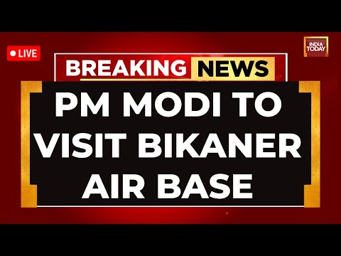 PM Modi LIVE: PM Modi To Visit Bikaner Air Base | PM Modi's Rajasthan Visit | PM Modi News LIVE
