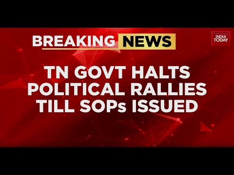Madras HC Cracks Whip: No Political Gatherings In Tamil Nadu Till New SOPs Finalised | India Today