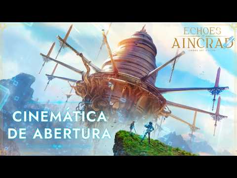 Echoes of Aincrad | Cinemática de Abertura