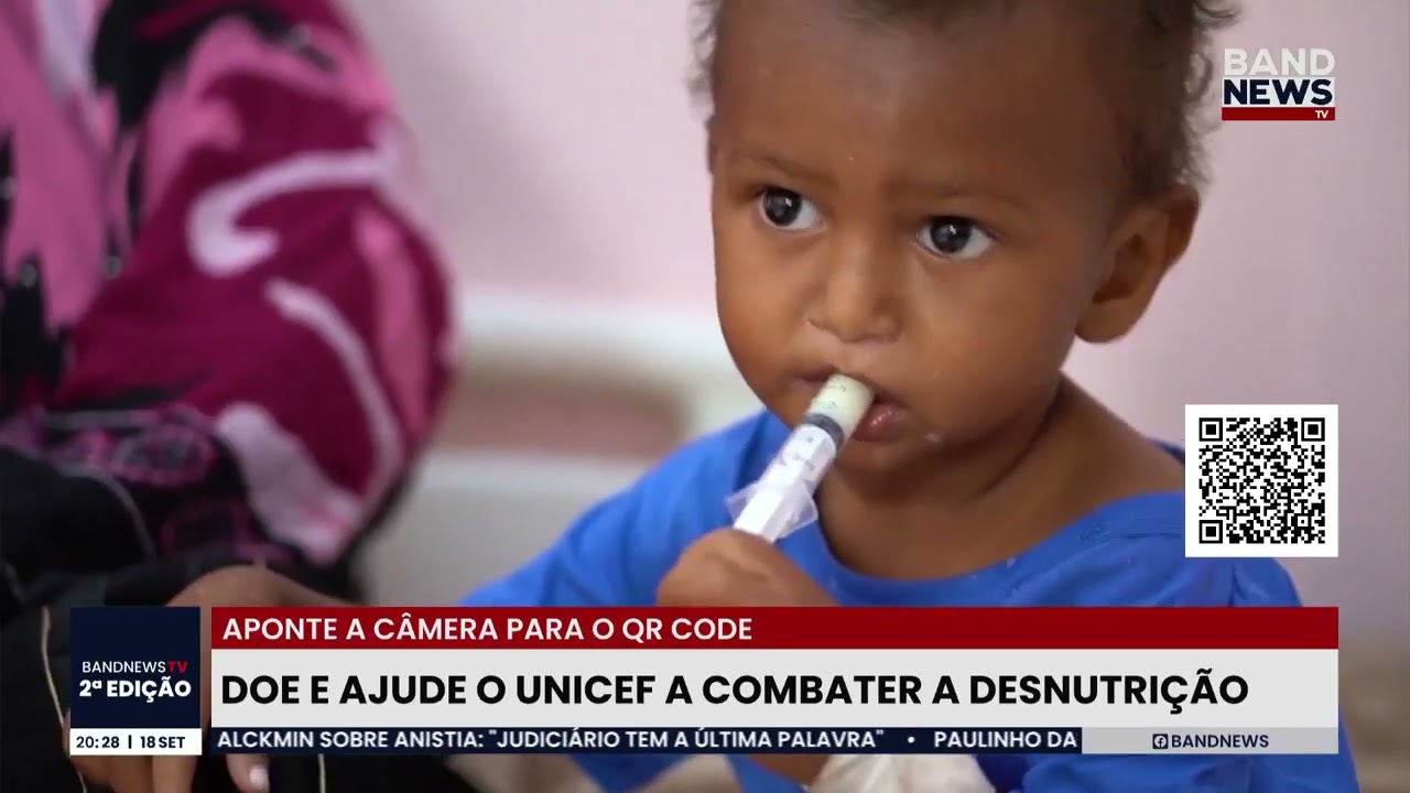 Doe e ajude o UNICEF a combater a desnutrição | BandNews TV