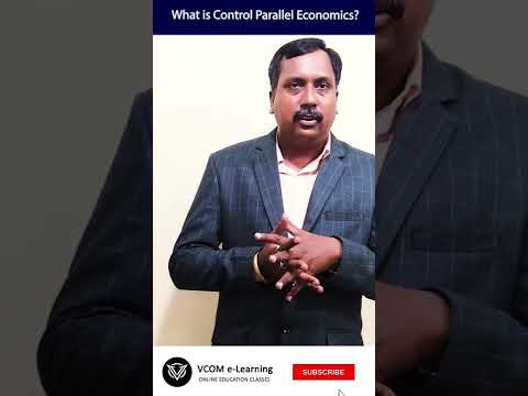 What is Control Parallel Economics? – #Shortvideo – #businessenvironment –  #BishalSingh – Video@134