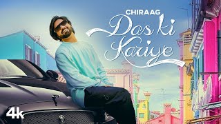 Das Ki Kariye - Chiraag | Punjabi Song