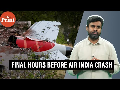 What happened in final hours before Air India crash? Full account as per preliminary report