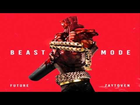 Future - Just Like Bruddas (Beast Mode)