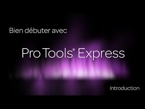 Bien débuter avec Pro Tools Express : Introduction
