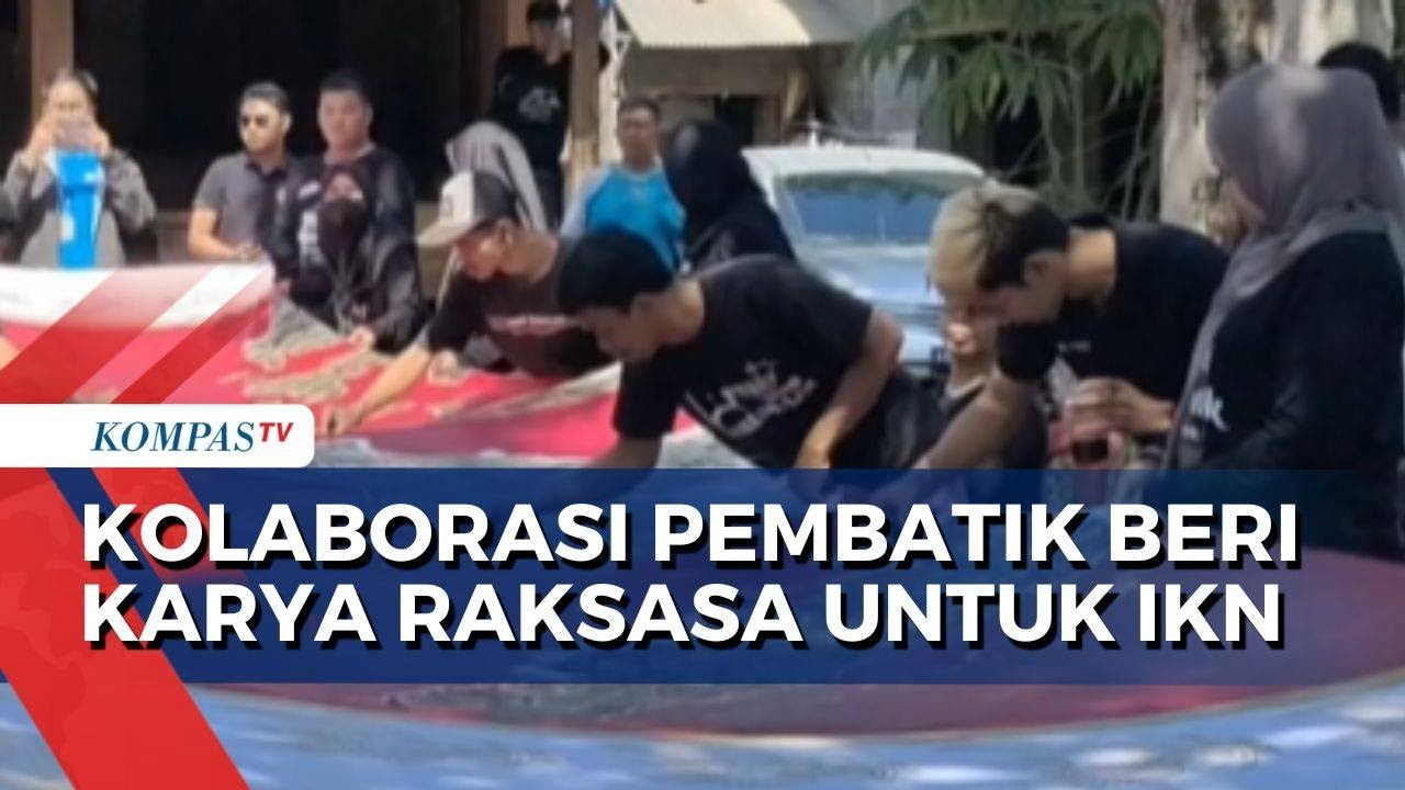 Buat Karya Batik Raksasa, Pembatik Asal Kulonprogo Beri Hadiah untuk Perayaan HUT Ke-79 RI di IKN!
