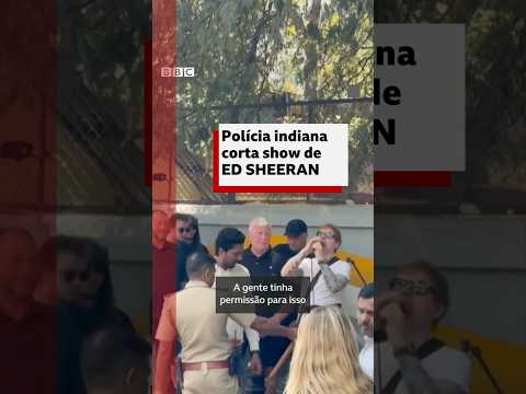 Ed Sheeran: cantor faz performance de rua na Índia e é interrompido pela polícia #bbcnewsbrasil