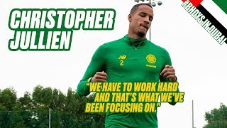 Exclusive Interview: Celtic’s Christopher Jullien | Bhoys in Dubai 2020 Exclusive Interview: Celtic’s Christopher Jullien | Bhoys in Dubai 2020