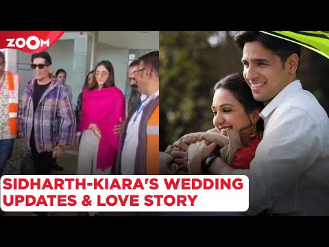 Sidharth Malhotra & Kiara Advani's wedding updates & their ROMANTIC love story