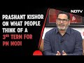 Prashant Kishor Interview: People Are Equally Excited And Anxious About PM Modis 3rd Term