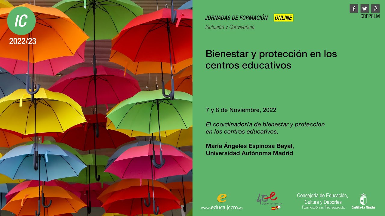 #Jornadas_CRFPCLM: Bienestar y Protección en los centros educativos - El coordinador/a de Bienestar