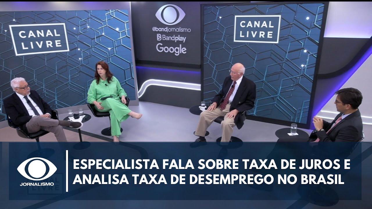 Especialista fala sobre taxa de juros e analisa taxa de desemprego no Brasil | Canal Livre