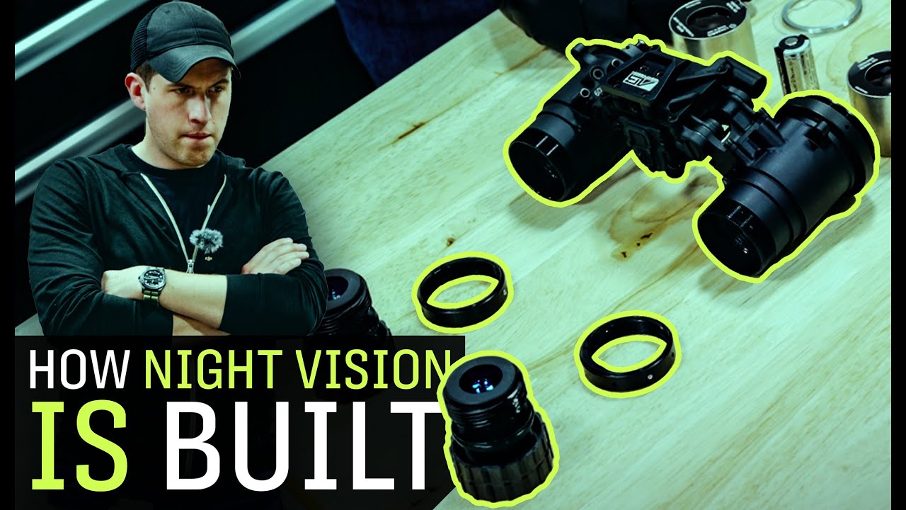 How Night Vision Is Built | ft. Nocturnality