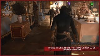 Assassin's Creed Unity Official E3 2014 Co-op Commented Demo