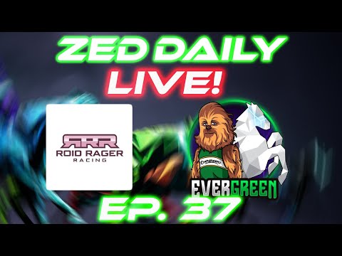 Zed Daily | EP. 37 | Roid Rager Racing @roidragerracing | Zed Run