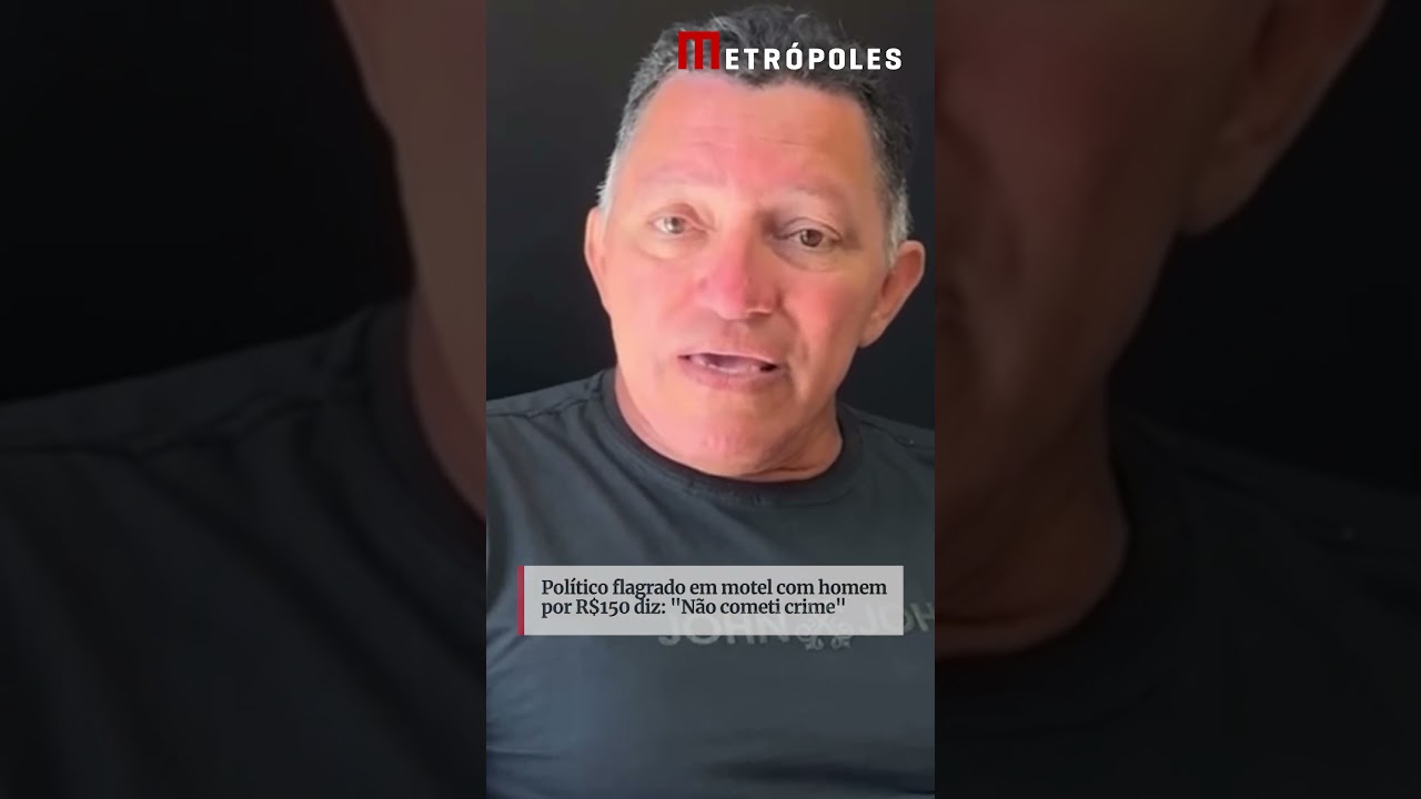 Veja Político flagrado em motel com homem por R$150 diz Não cometi crime
