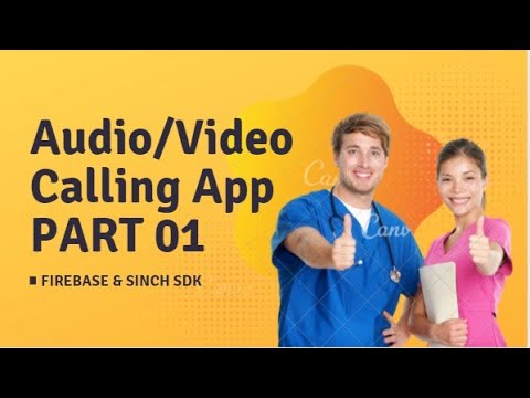Audio/Video Call App in Android Studio (PART-01)