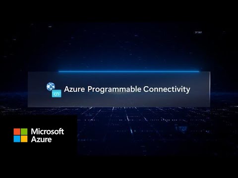 Azure Programmable Connectivity
