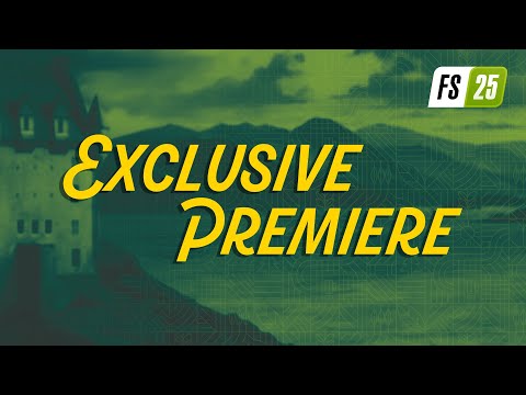 Exclusive Premiere | Farming Simulator 25