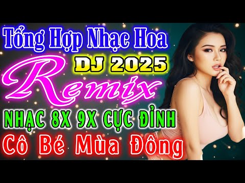 CÔ BÉ MÙA ĐÔNG , NHẠC SÀN DISCO REMIX 8X - NHẠC HOA LỜI VIỆT SÔI ĐỘNG - NHẠC TRẺ VŨ TRƯỜNG 7X 8X 9X