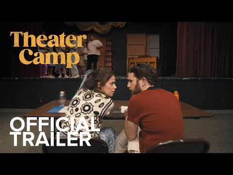 Theater Camp'