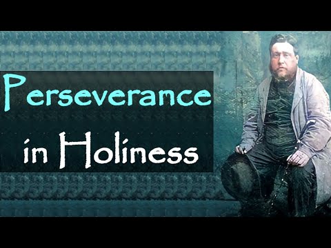 Perseverance in Holiness - Charles Spurgeon Audio Sermons (Jeremiah 32:40)